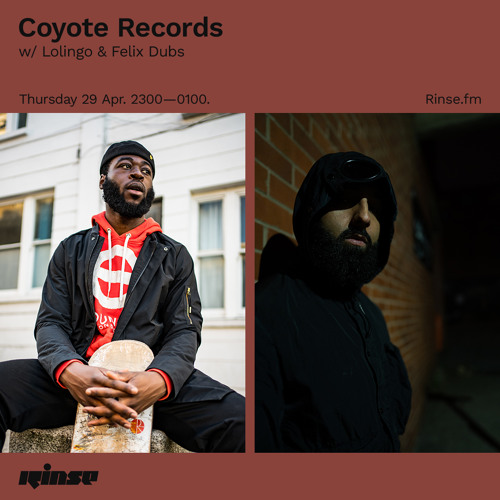 Coyote Records w/ Lolingo & Felix Dub - 29 April 2021