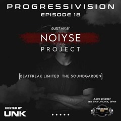Progressivision Episode 18 Guest Mix By Noiyse Project On TM Radio