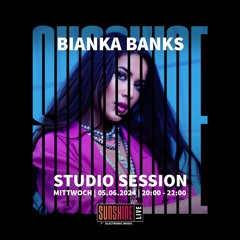 Studio Session | Bianka Banks | 05.06.2024