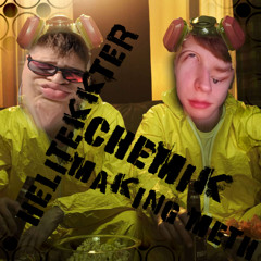 CHEMIK - Making Meth With Helitekkter
