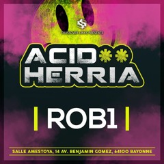 ROB1 @ Acid Herria 28-06-2022 (Amestoya - Bayonne | FR)