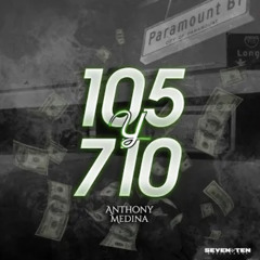 Anthony Medina - 105 y 710