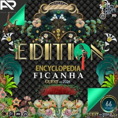 DJ GUEST: FICANHA - EDITION 66 - ENCYCLOPEDIA Radio hosted by Aglaia Rave & Leo Baroso 2024