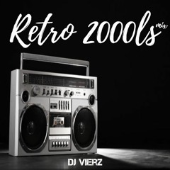 DJ VIERZ - Retro 2000 Mix (Anglo Pop,Rap,Hip Hop 2000ls...)