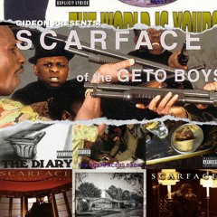 THE BEST OF SCARFACE of the GETO BOYS mixtape