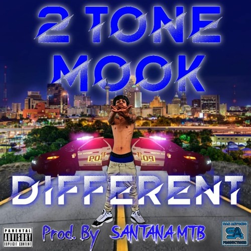 2ToneMook - Different ( Prod. By SANTANA MTB )