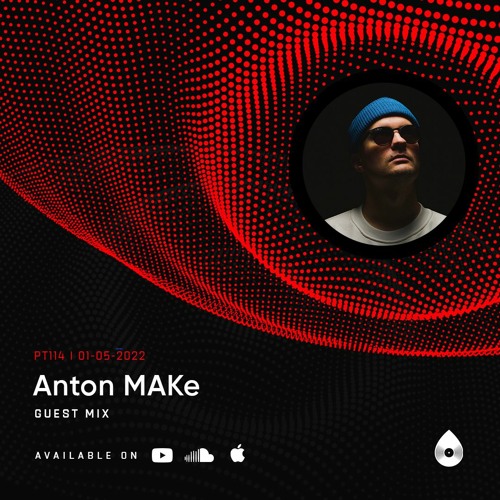 114 Guest Mix | Progressive Tales with Anton MAKe