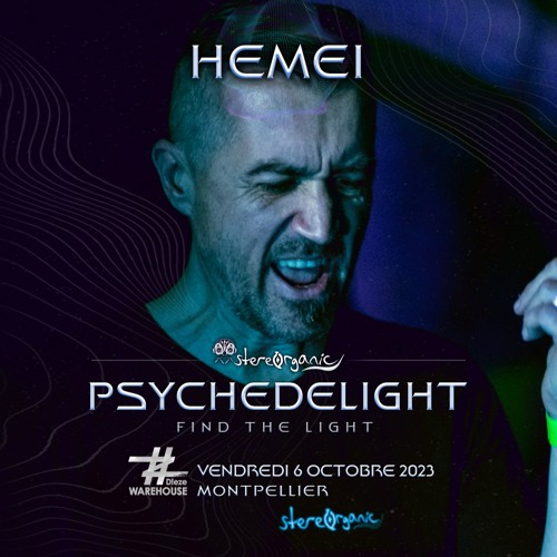Psychedelight - Find The Light (06/10/2023 Montpellier)