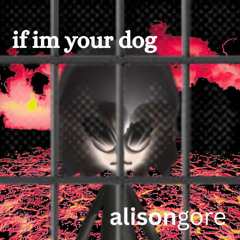 if im your dog (demo)