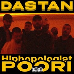 Hiphopologist Ft Poori - Dastan (Canceled Version) LEAKED