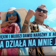 Agbe & Dawid Narożny -  Ona działa na mnie jak (Shandy REMIX)