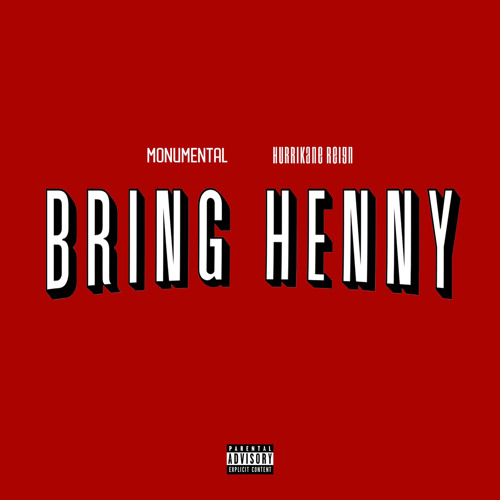 BRING HENNY