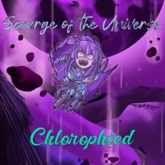 [Terraria Calamity] Scourge Of The Universe - Chlorophied