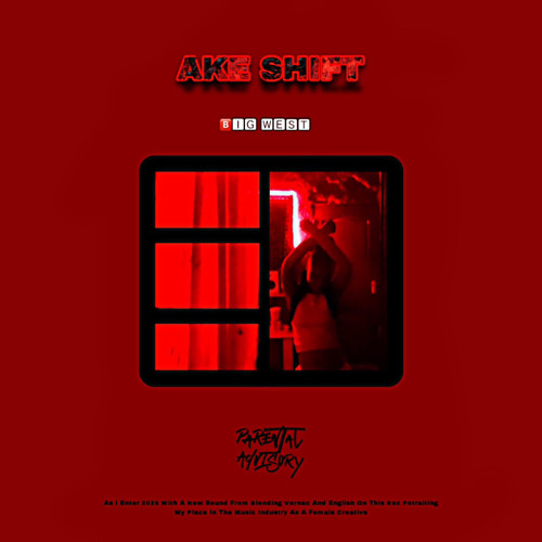 AKE SHIIFT ( Prod.by Carlow Picasso )