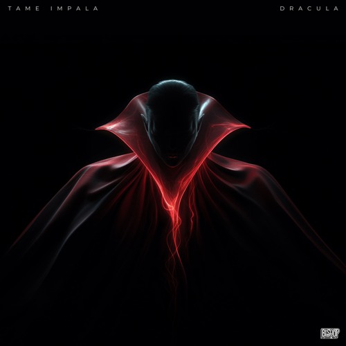 Tame Impala - Dracula (Bishop Edit) *FREE DOWNLOAD*