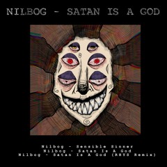 210# PREMIERE: Nilbog - Satan is a God [Hangar Records]
