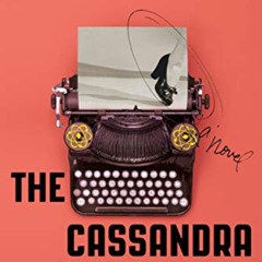Read PDF 🗃️ The Cassandra: A Novel by  Sharma Shields [EBOOK EPUB KINDLE PDF]