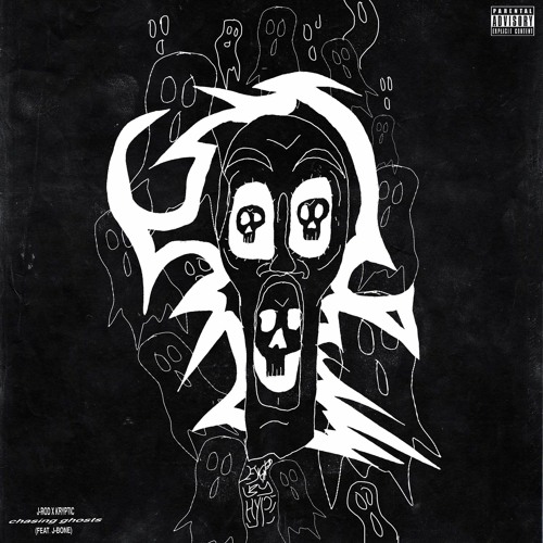 J-Rod X Kryptic - Chasing Ghosts X J-Bone