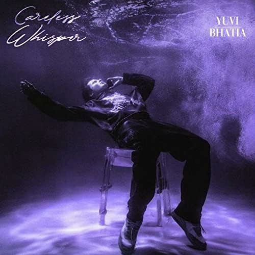 Yuvi Bhatia - Careless Whisper ( Dj Vini Zouk Remix )