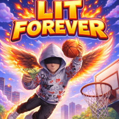 Forever Lit
