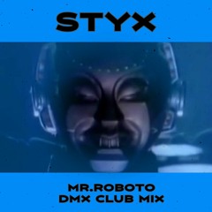 Styx - Mr.Roboto (Dominatrix Club Mix)