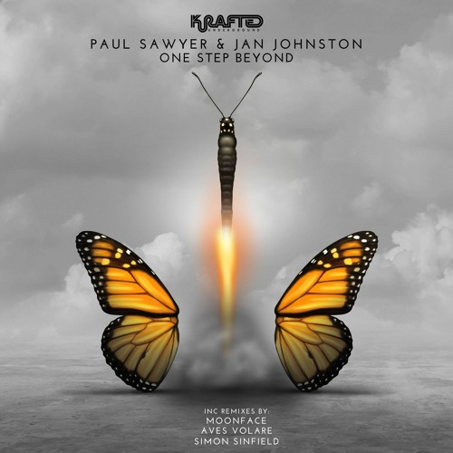 PREMIERE: Paul Sawyer & Jan Johnston - One Step Beyond (Aves Volare Remix) [Krafted]