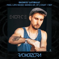 EKORCE Interview | 'Latibule' Album Presentation | Feel Life Music Series Ep. 37 | 22/01/2022