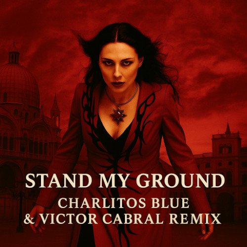 Stand My Ground (Charlitos Blue & Victor Cabral Remix)