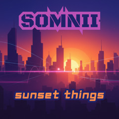 Sunset Things