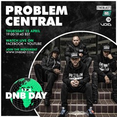 Problem Central | Drum & Bass Day