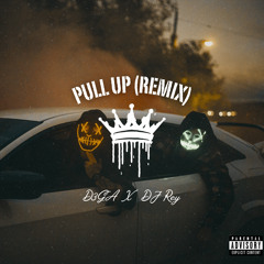 Pull Up (Remix)