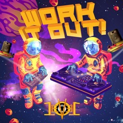 Work It Out! Level 101 - Promo SnippetVersion - OUT NOW - 9 Jul 2021