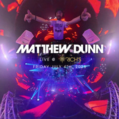 Matthew Dunn LIVE @ Rich's Houston 7-4-2025