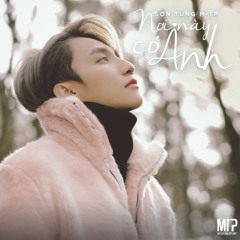 Sớm Muộn Thì x Nơi Này Có Anh (Pizuh Mashup)