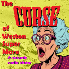 The Curse of Weston Super Mare