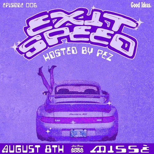 EXIT SPEED Missé 006