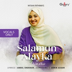 Salamun Alaika (Only Vocals)