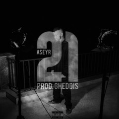 21 [prod.GHEDDIS]