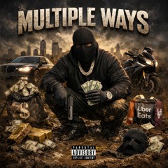 MULTIPLE WAYS