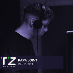 Taktika Zvuka Radio Show #240 - Papa Joint