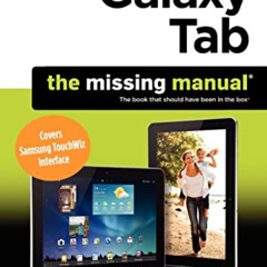 DOWNLOAD EPUB 📁 Galaxy Tab: The Missing Manual: Covers Samsung TouchWiz Interface (M