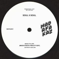 Soul II Soul - Back II Life (Mada's Back II Reality Edit)