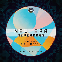 Neverdogs - New Era (Original Mix)
