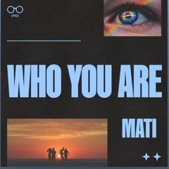 WHO YOU ARE [Optics Records]
