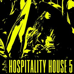 Hospitality House vol.5