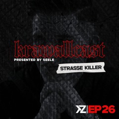 STRASSE KILLER @ KRAWALLCAST | EP #026 - 12.12.2025