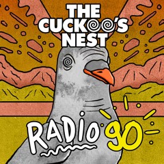 Mr. Belt & Wezol's The Cuckoo's Nest 90 (Summer Tape 2021)