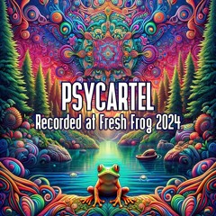 Psycartel - Recorded at TRiBE of FRoG Fresh Frog - February 2024