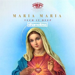Maria Maria (Shameless Bootleg)