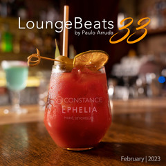 Lounge Beats 33 - Seychelles